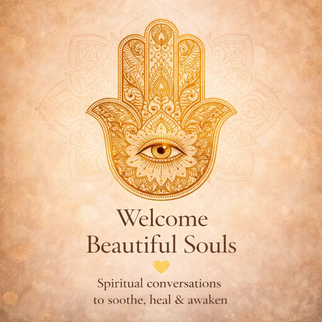Welcome Beautiful Souls