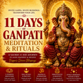 11 Days of Ganpati Meditation & Rituals