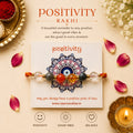 Rakhi - Positivity