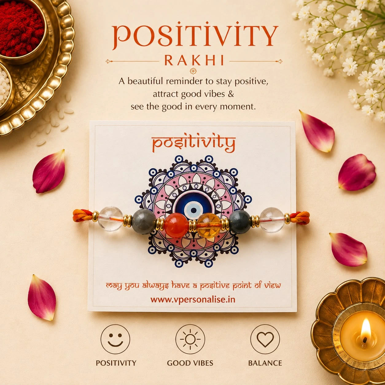 Rakhi - Positivity