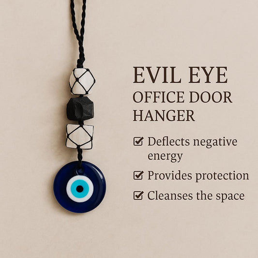 NAZAR REMOVAL:  Evil Eye Office Door Hanger